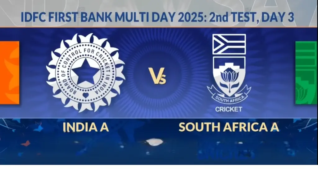 India A vs South Africa A, 2nd Unofficial Test 2025: तीसरे दिन की अपडेट और खेल विश्लेषण
